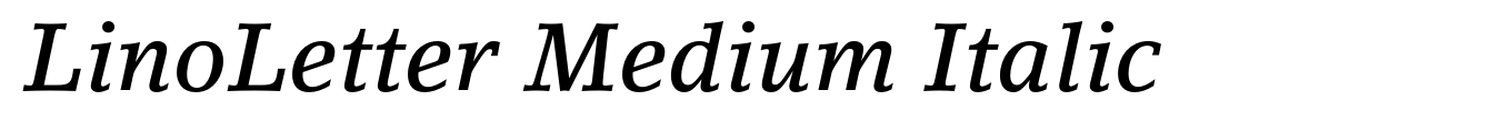 LinoLetter Medium Italic